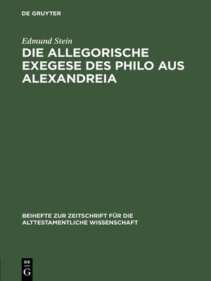 cover image of Die allegorische Exegese des Philo aus Alexandreia